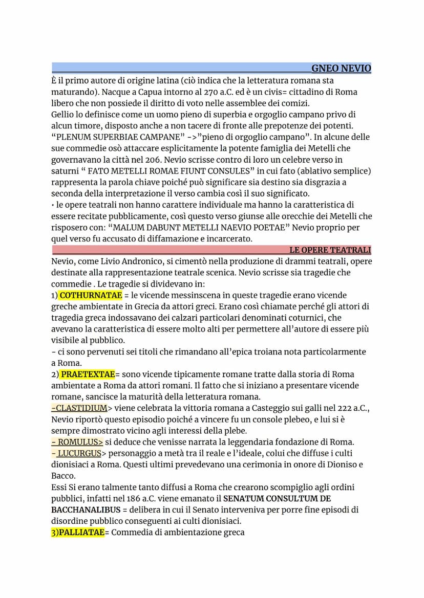 GNEO NEVIO
È il primo autore di origine latina (ciò indica che la letteratura romana sta
maturando). Nacque a Capua intorno al 270 a.C. ed è