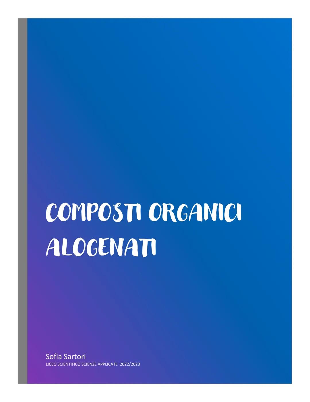 COMPOSTI ORGANICI ALOGENATI