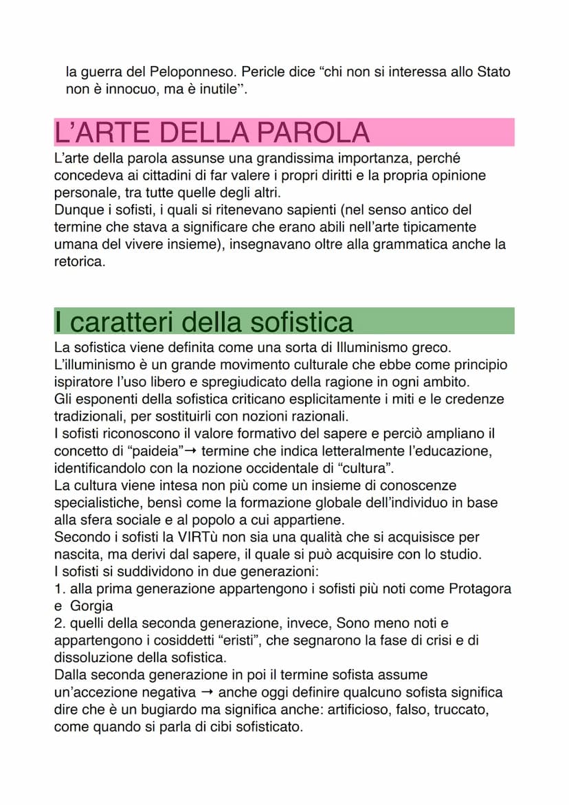La considerazione dei sofisti nella storia
Nella Grecia arcaica il termine sofista (dal greco sophistes, sapiente) era
sinonimo di "saggio",