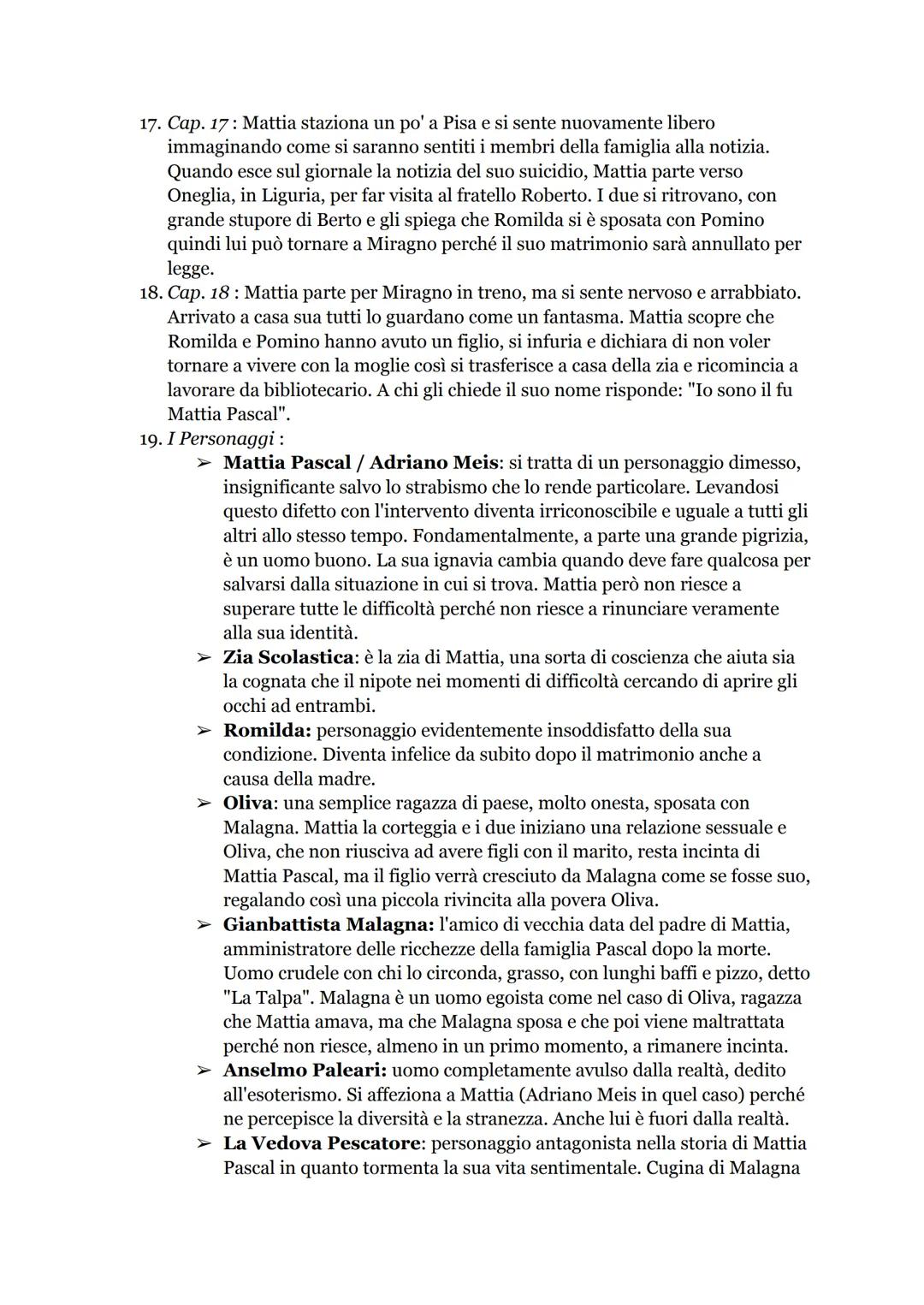 # Il fu Mattia Pascal, L.Pirandello

1.  Cap. 1: Il libro inizia con una prefazione in cui Mattia Pascal spiega di voler
raccontare le sue v