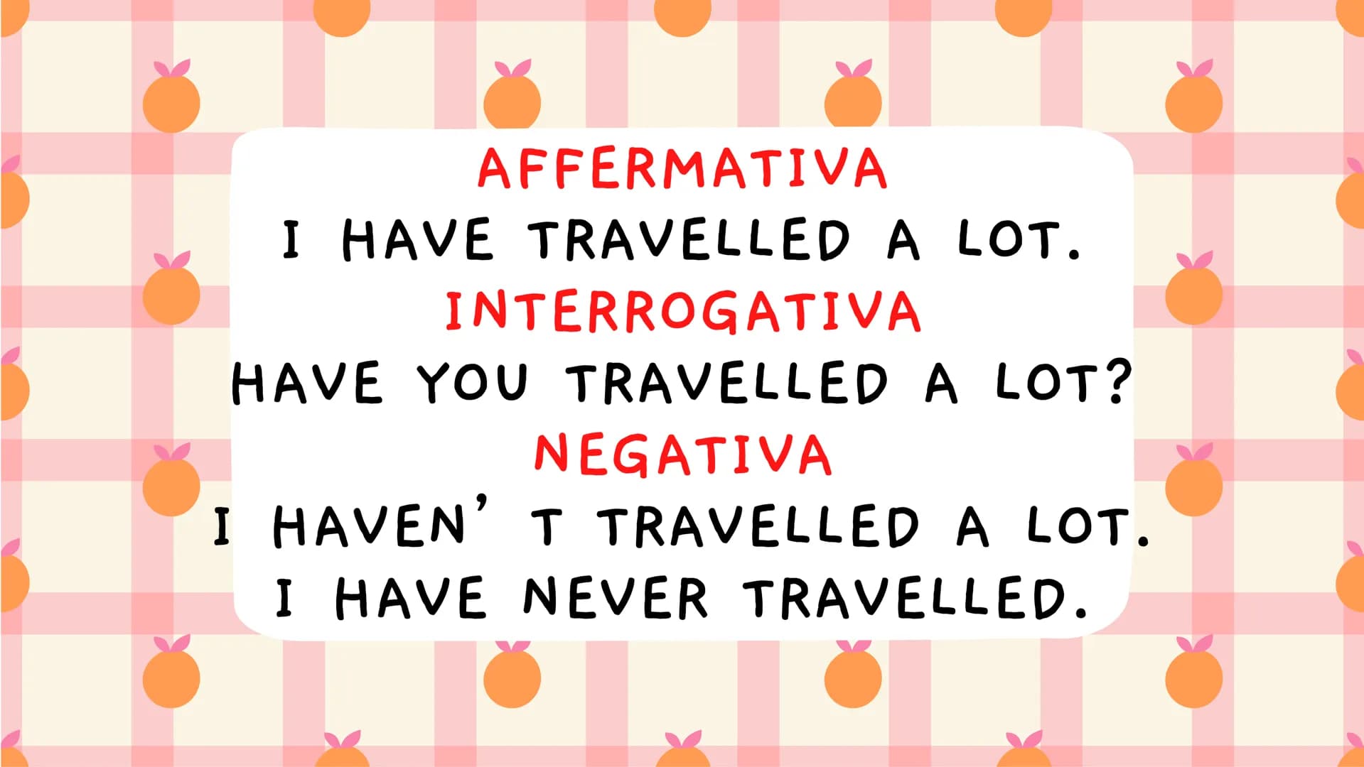 PRESENT
PERFECT |
IL PRESENT PERFECT SI USA PER
DESCRIVERE AVVENIMENTI O
SITUAZIONI CHE SI SONO SVOLTE
NEL PASSATO, MA CHE HANNO
ANCORA QUAL