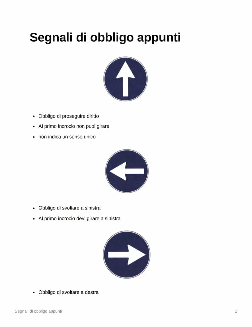 Segnali di obbligo appunti
↑
• Obbligo di proseguire diritto
. Al primo incrocio non puoi girare
non indica un senso unico
• Obbligo di svol