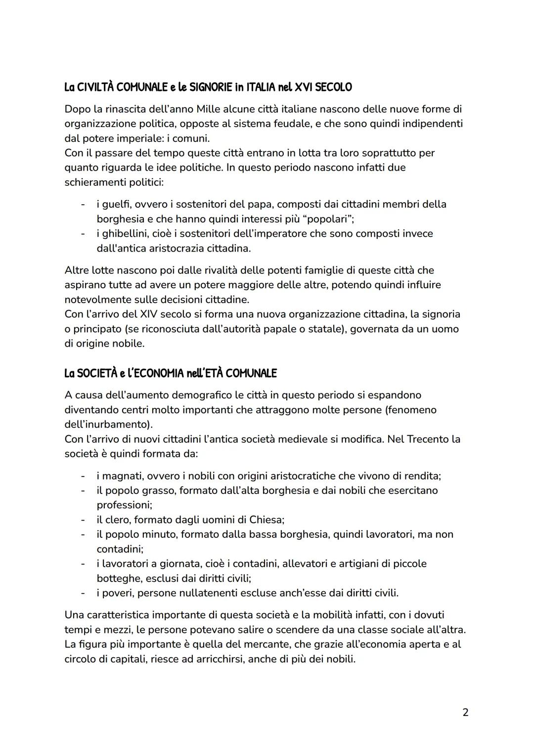 ETÀ COMUNALE (XIII-XIV secolo)
IL CONTESTO SOCIALE e CULTURALE
La SITUAZIONE POLITICA in ITALIA
Nel corso del Duecento e Trecento l'Italia è
