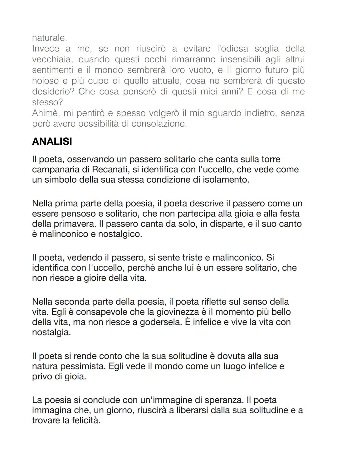 IL PASSERO SOLITARIO
PARAFRASI
Dalla cima della torre antica, passero solitario, continui a cantare
rivolto alla campagna fino a che la gior