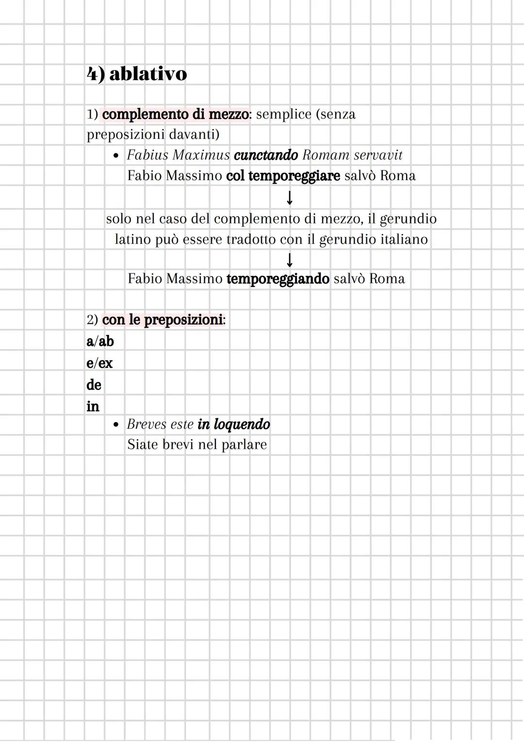 Cerundio latino
il gerundio è un modo
molto diverso dal gerundio italiano:
gerundio: nome verbale (si declina, non si coniuga)
declinazione 