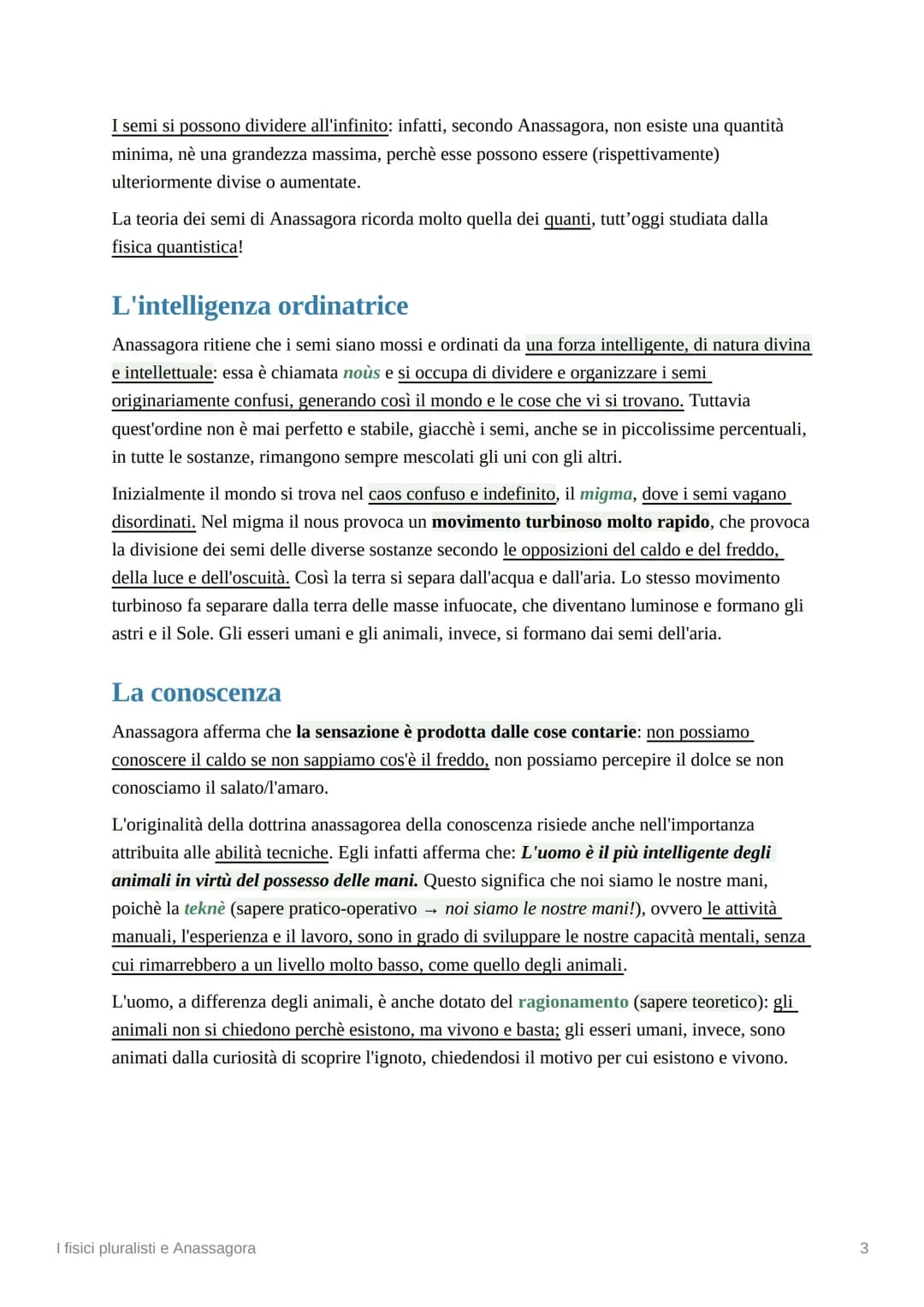 I fisici pluralisti e Anassagora
I fisici pluralisti
I fisici pluralisti, successori della scuola eleatica, tornano ad interessarsi del prob