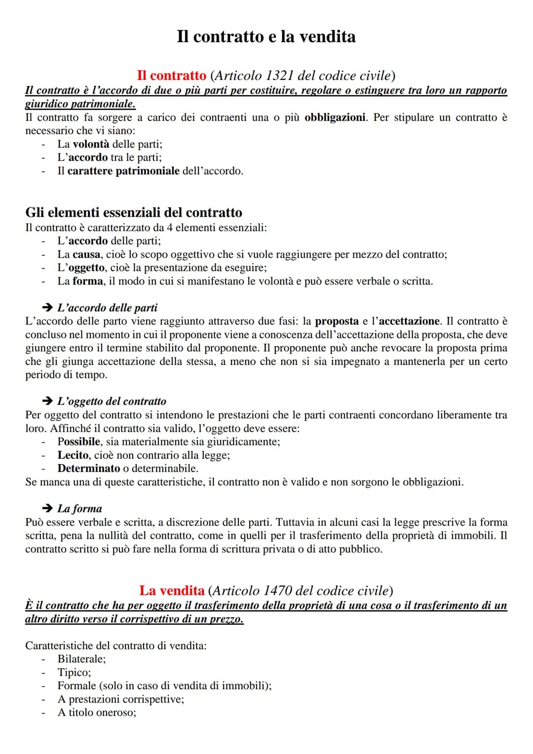 Il contratto e la vendita
Il contratto (Articolo 1321 del codice civile)
Il contratto è l'accordo di due o più parti per costituire, regolar