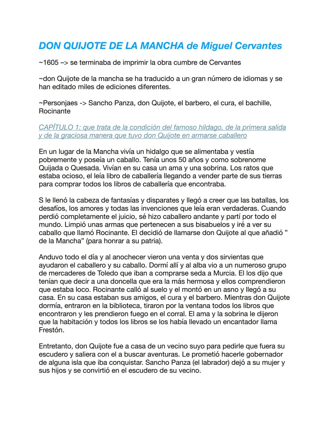DON QUIJOTE DE LA MANCHA de Miguel Cervantes
~1605 -> se terminaba de imprimir la obra cumbre de Cervantes
~don Quijote de la mancha se ha t