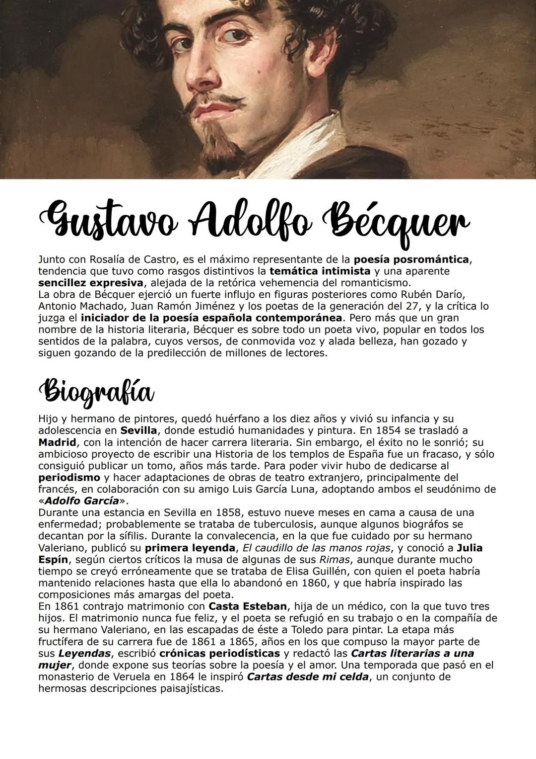 Gustavo Adolfo Bécquer
Junto con Rosalía de Castro, es el máximo representante de la poesía posromántica,
tendencia que tuvo como rasgos dis