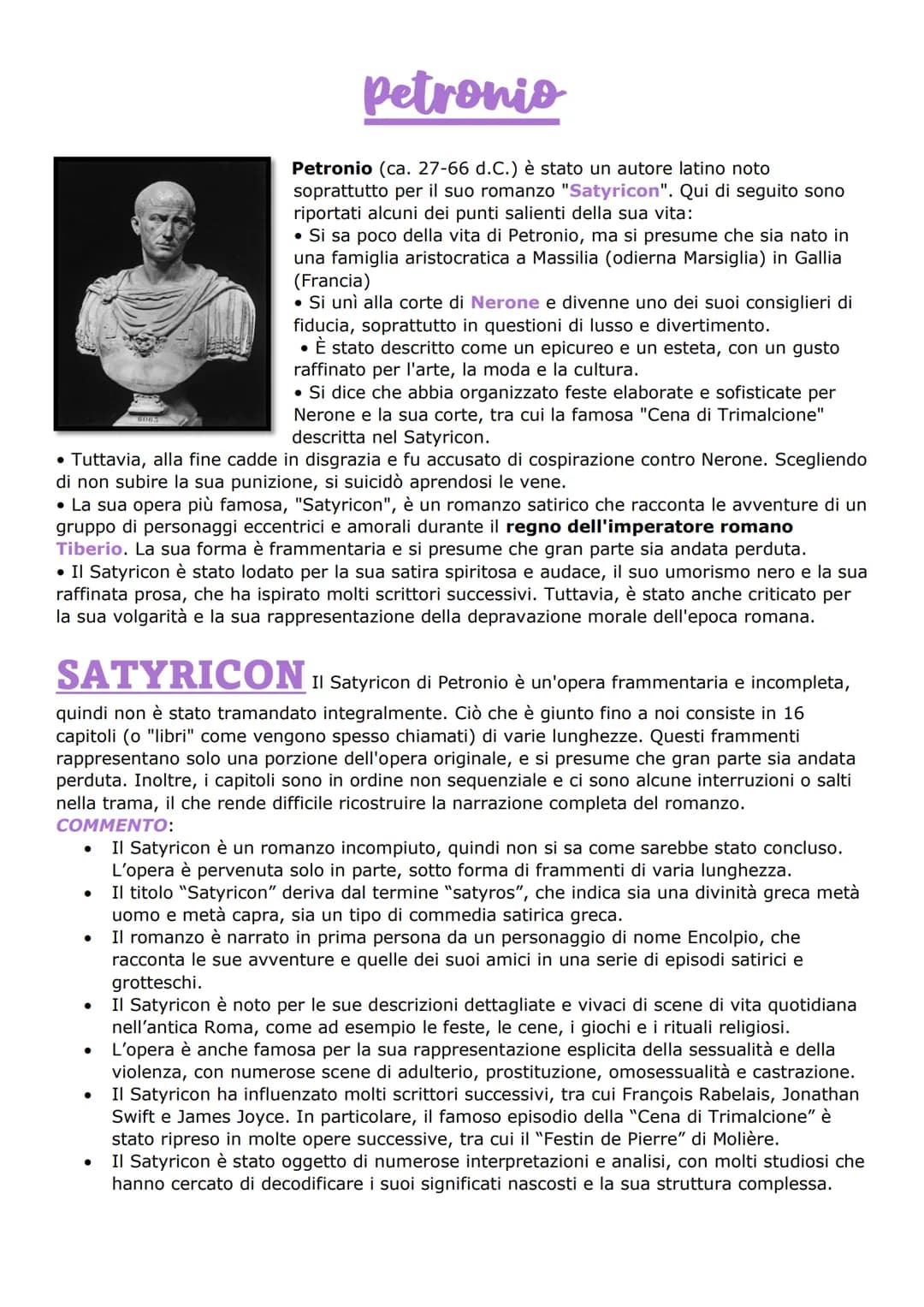 Petronio
• Tuttavia, alla fine cadde in disgrazia e fu accusato di cospirazione contro Nerone. Scegliendo
di non subire la sua punizione, si