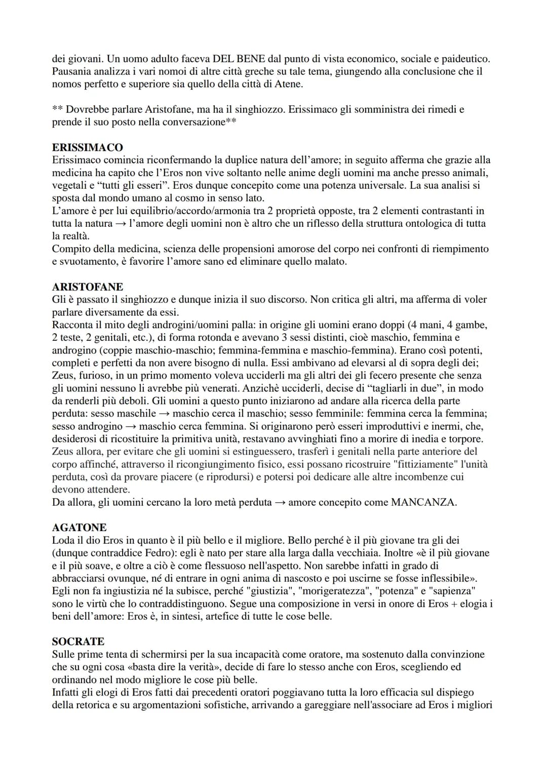 SIMPOSIO
Tema centrale del dialogo: amore.
Struttura del dialogo: circolare. Tutti i protagonisti intervengono affrontando il tema dell'eros