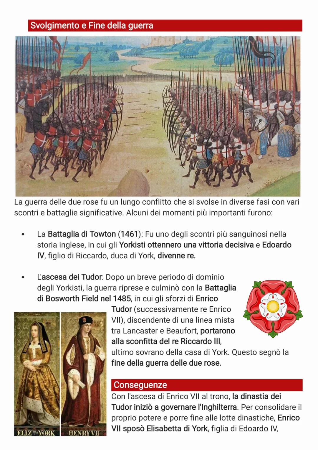 LA GUERRA DELLE DUE ROSE
La guerra delle due rose (War of the Roses) fu un conflitto
dinastico che ebbe luogo in Inghilterra durante il tard