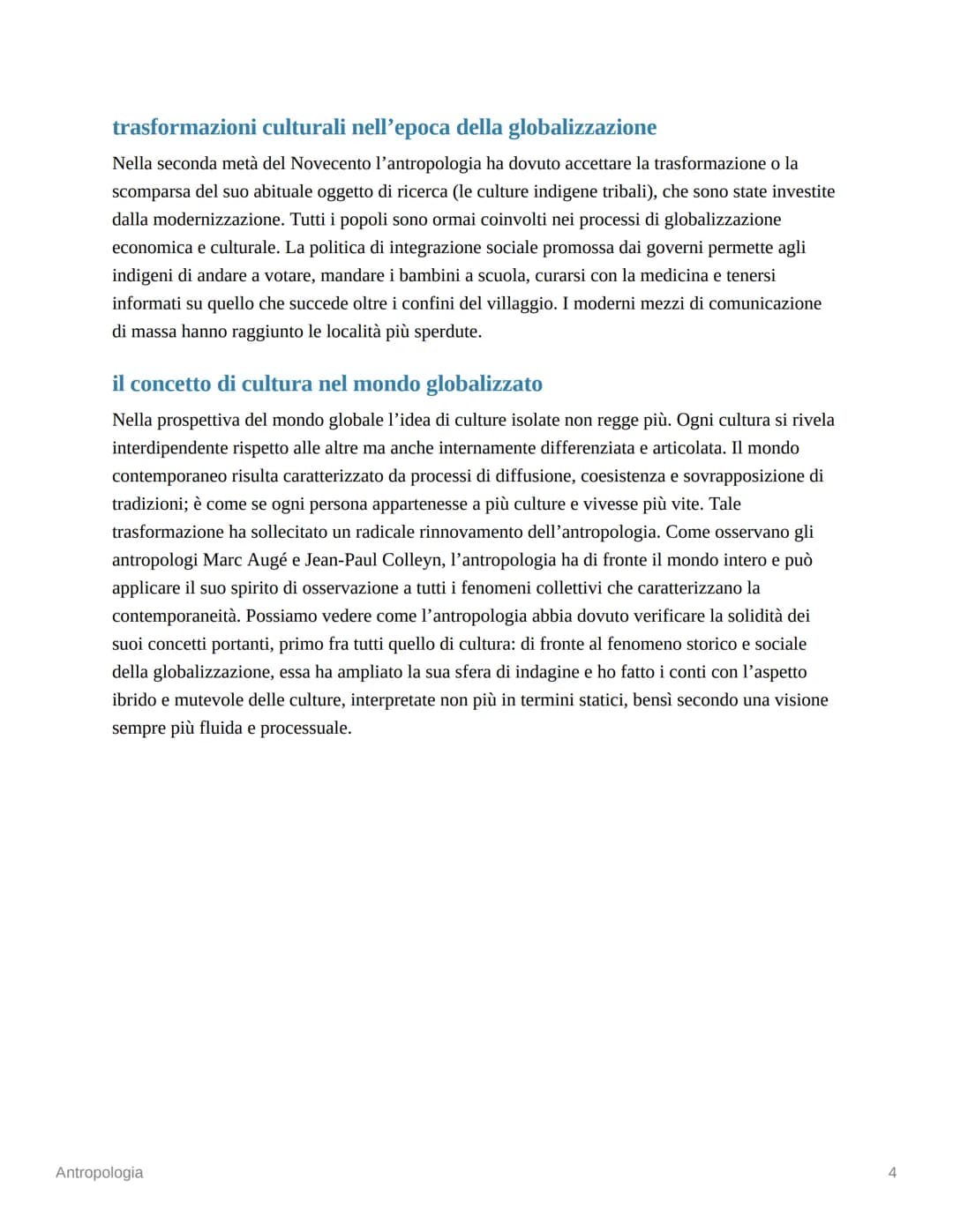 Antropologia
1. l'essere umano come animale culturale
L'antropologia si occupa dell'uomo in quanto "elaboratore di cultura". Elaborare una c