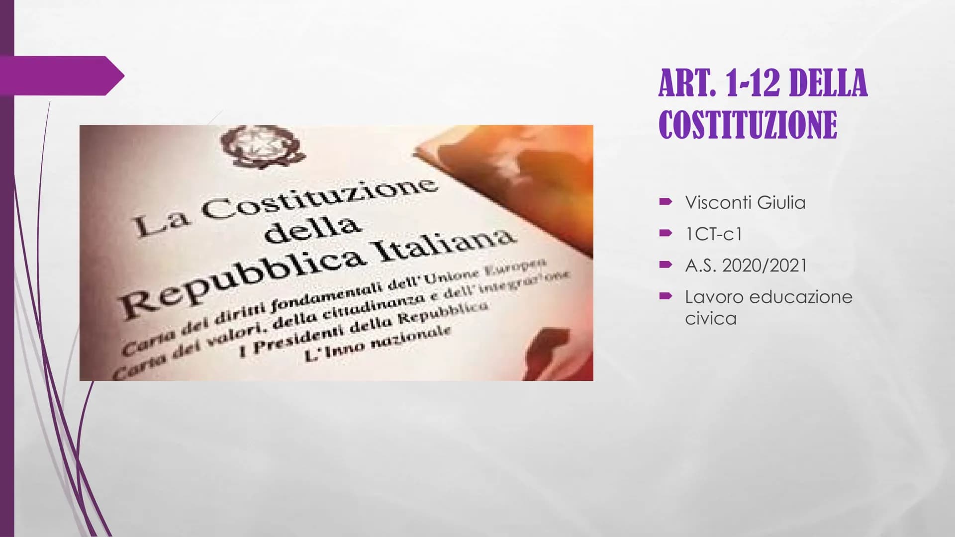 La Costituzione
della
Repubblica Italiana
Caria del diritti fondamentali dell'Unione Europen
Carta dei valori, della cittadinanza e dell' in