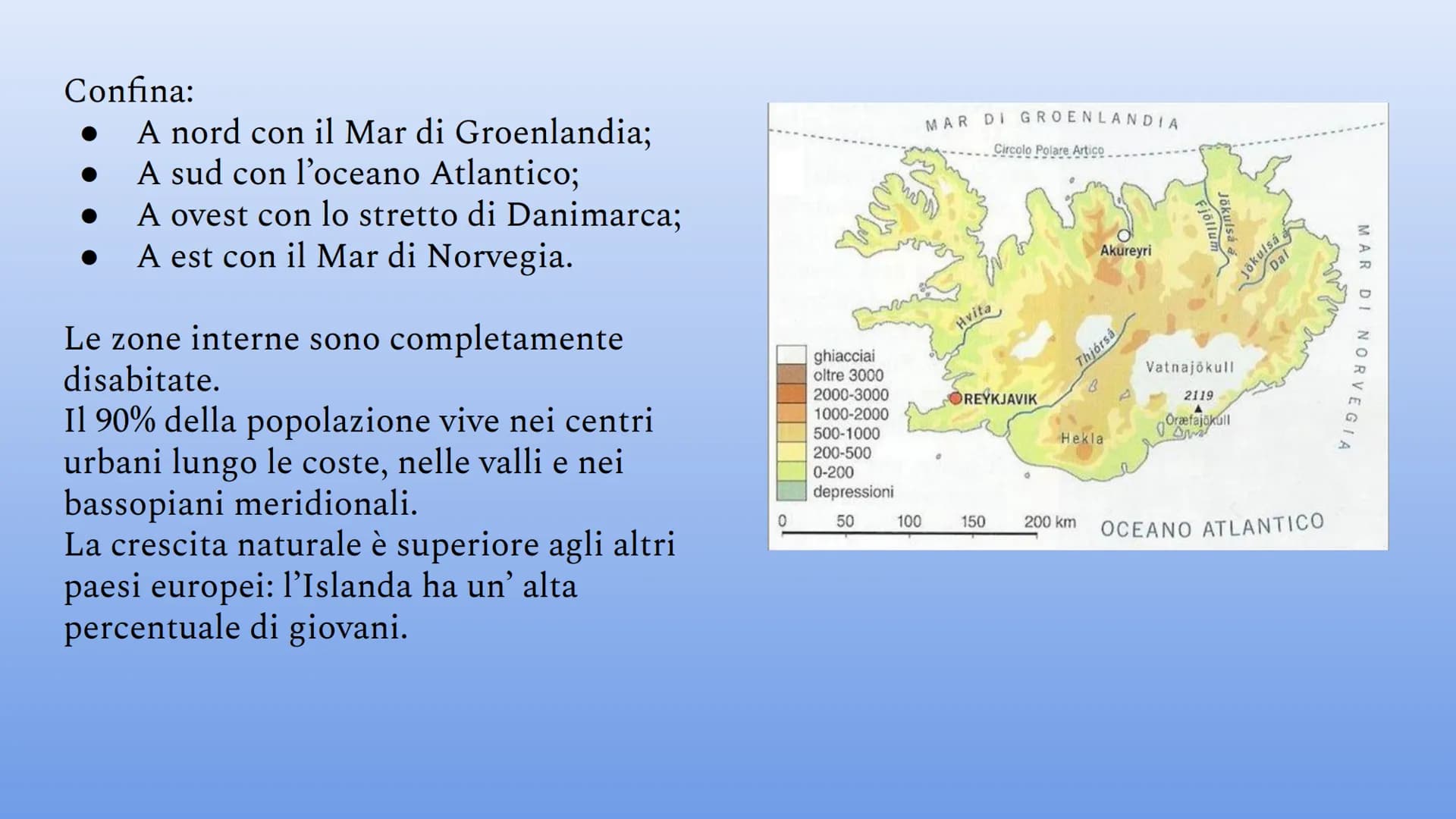 Islanda Carta d'identità
Nome completo: Islanda
Capitale: Reykjavik
Confini: bagnata a nord dal Mar di
Groenlandia, a est e a sud dall'ocean