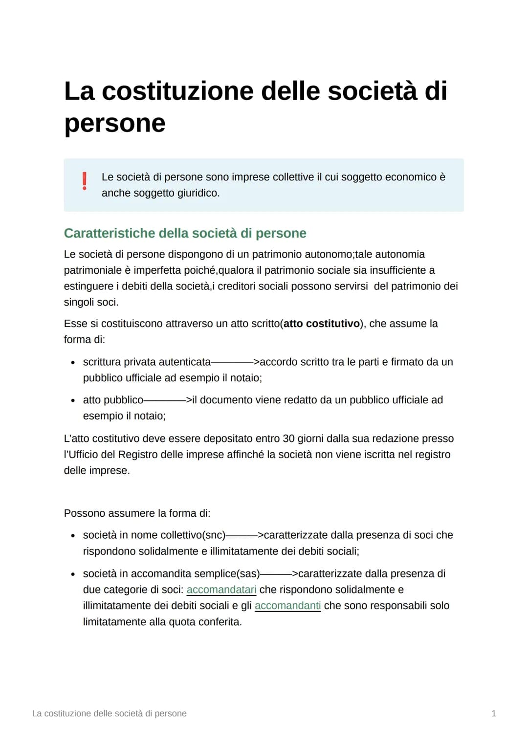 La costituzione delle società di
persone
Le società di persone sono imprese collettive il cui soggetto economico è
anche soggetto giuridico.