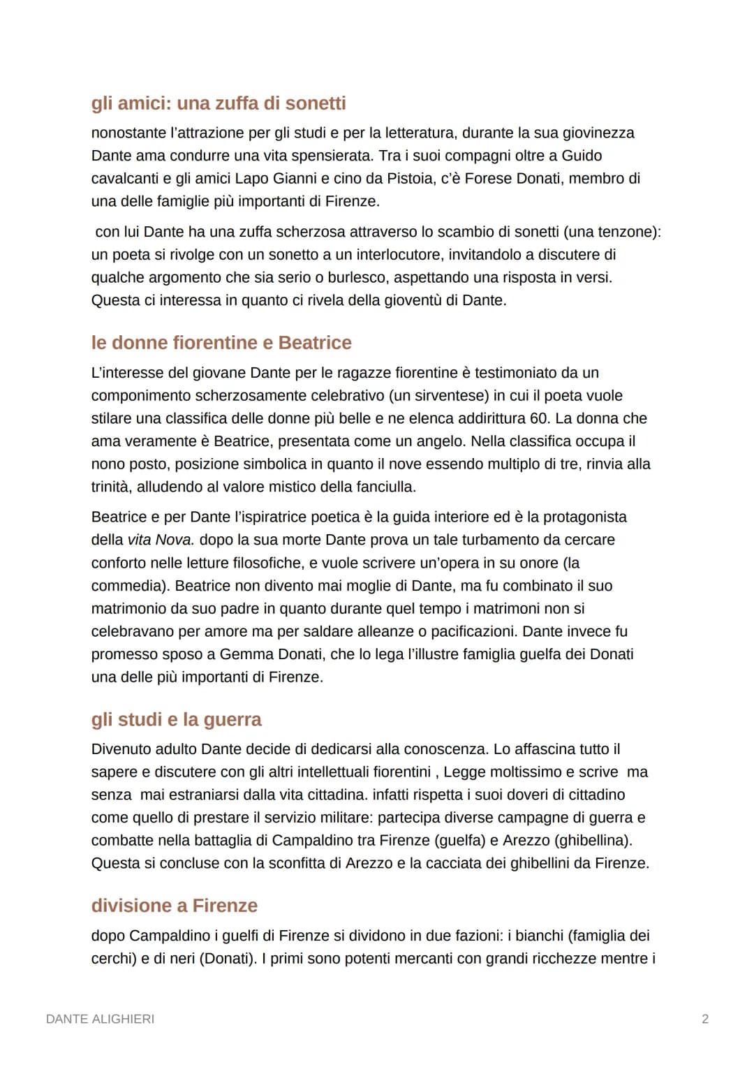 DANTE ALIGHIERI
LA VITA
abbiamo poche tracce dell'infanzia e della prima giovinezza di Dante Alighieri.
Sappiamo che nasce a Firenze nel 126