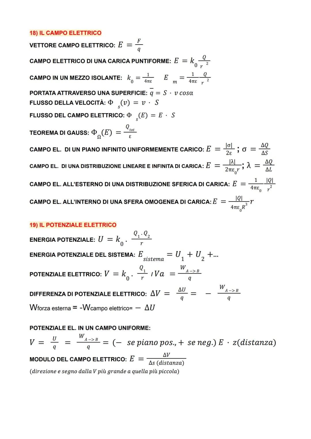 18) IL CAMPO ELETTRICO
F
VETTORE CAMPO ELETTRICO: E =
q
CAMPO ELETTRICO DI UNA CARICA PUNTIFORME: E = k 2
0 r
1
CAMPO IN UN MEZZO ISOLANTE: 