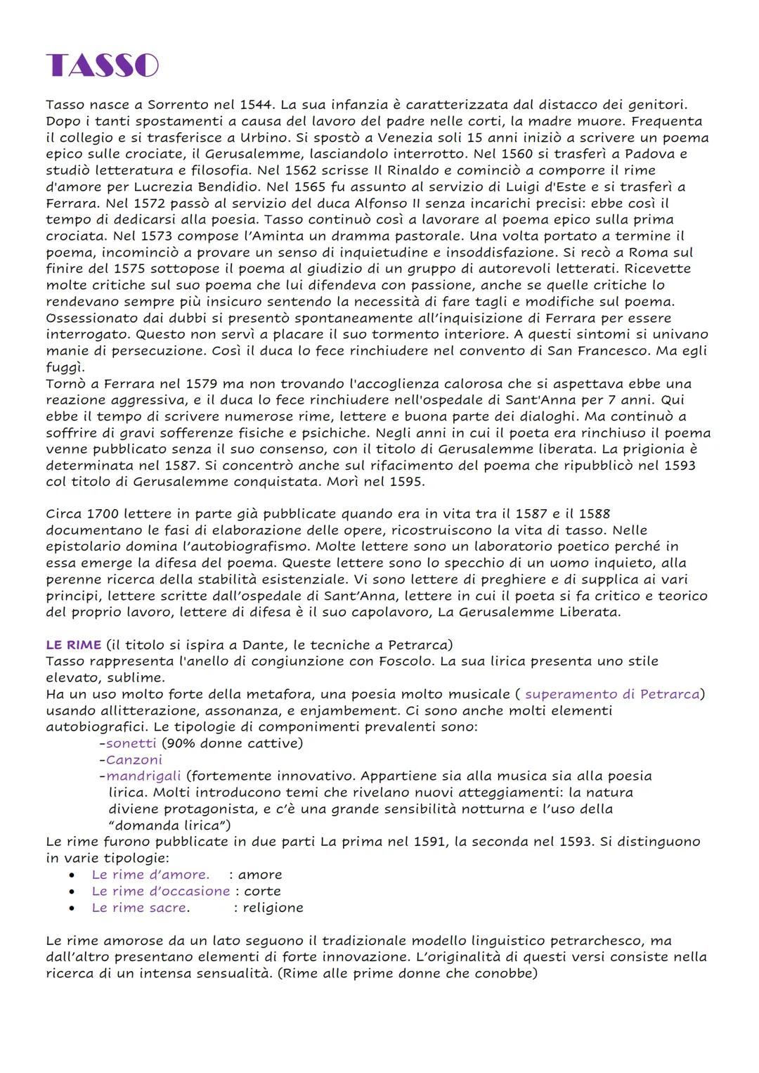 TASSO
Tasso nasce a Sorrento nel 1544. La sua infanzia è caratterizzata dal distacco dei genitori.
Dopo i tanti spostamenti a causa del lavo