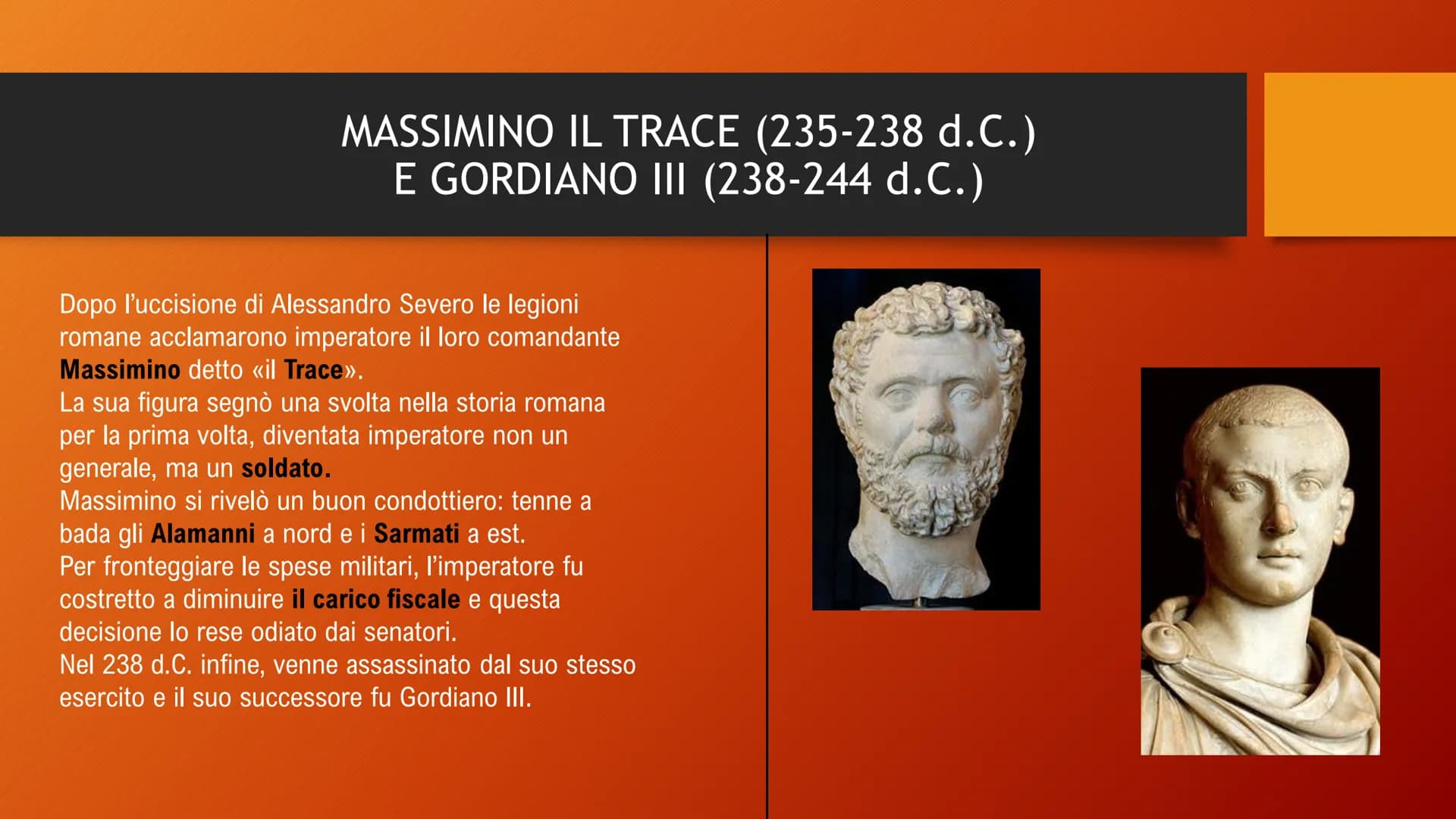 DALL'ANARCHIA
MILITARE A COSTANTINO L'ANARCHIA MILITARE L'ANARCHIA MILITARE
(235-284 d.C.)
Questo periodo è compreso fra la morte di
Alessan
