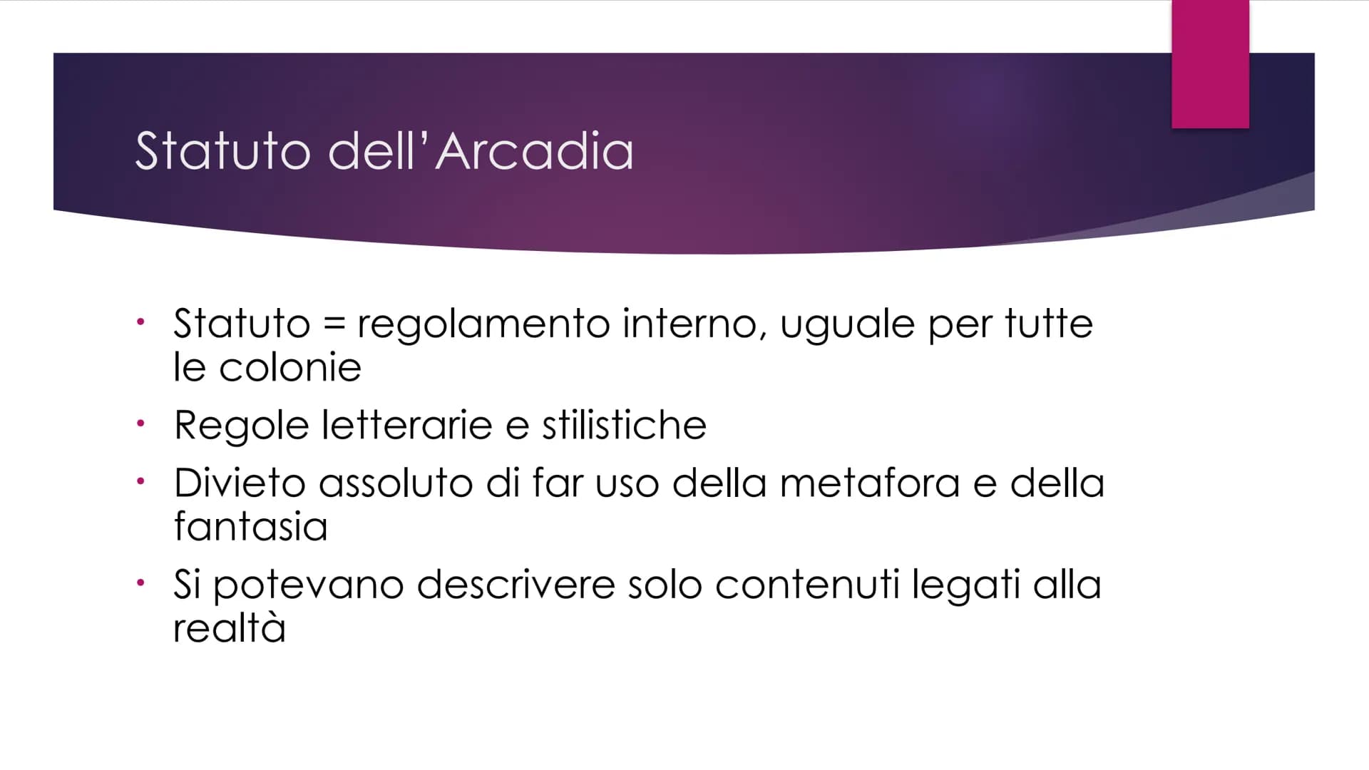 Il Settecento Dal Seicento al Settecento
●
●
Nel 1690 viene fondata l'Accademia dell'Arcadia
Questa data può essere considerata l'inizio di 