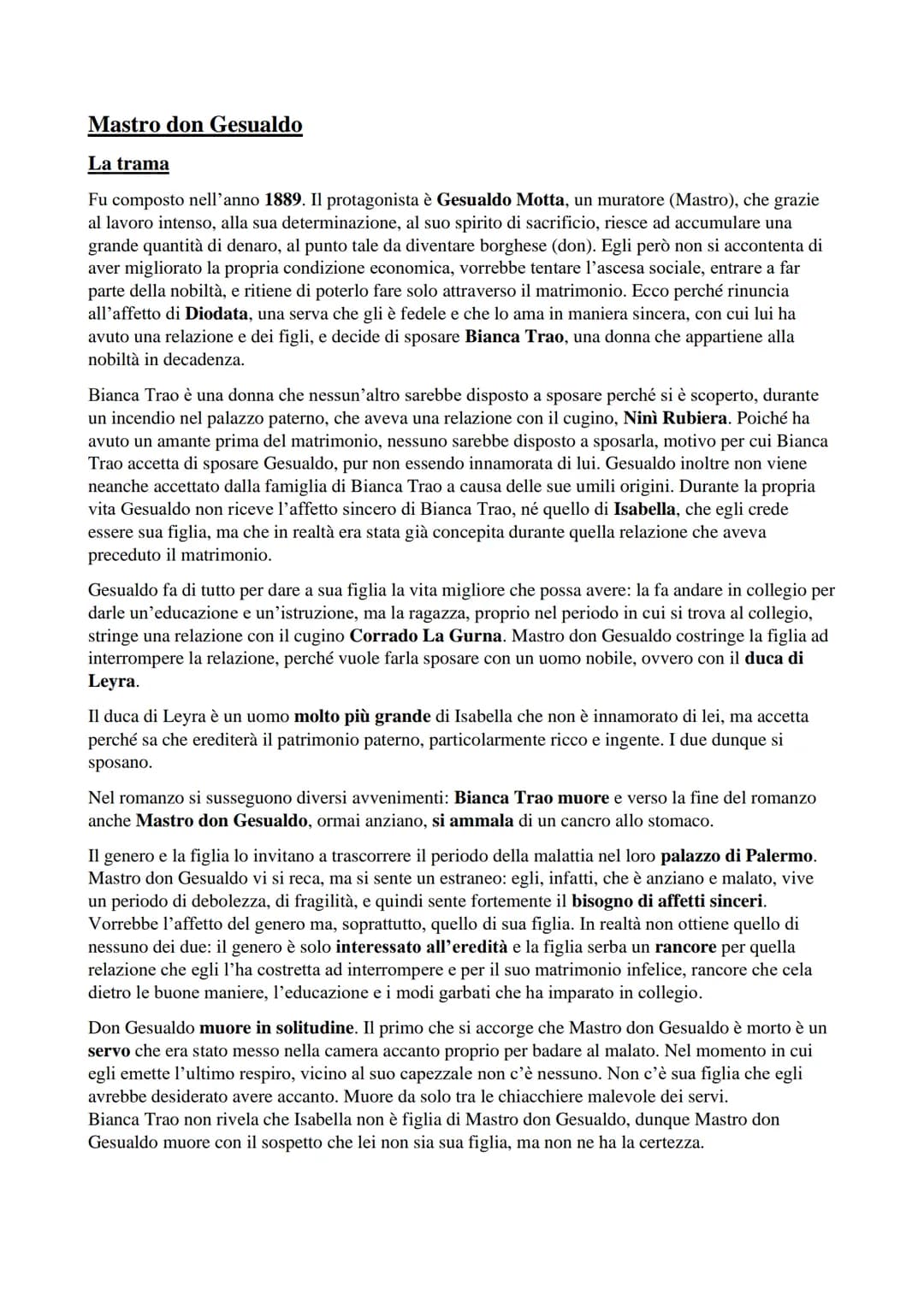 
<h2 id="latrama">La trama</h2>
<p>Scritto nel 1889, il romanzo ha come protagonista Gesualdo Motta, un muratore (Mastro) che grazie al duro