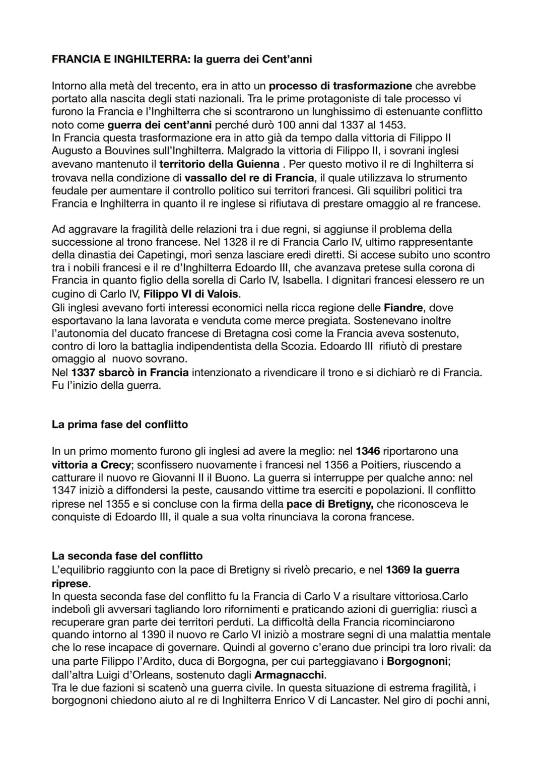 FRANCIA E INGHILTERRA: la guerra dei Cent'anni
Intorno alla metà del trecento, era in atto un processo di trasformazione che avrebbe
portato