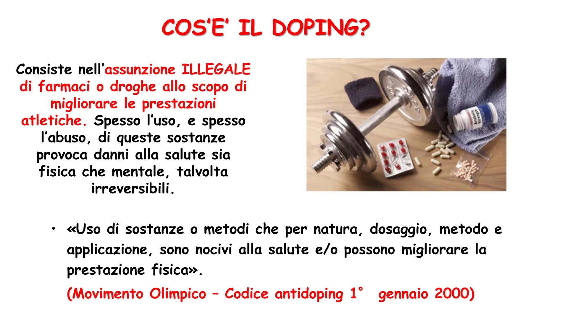 # IL DOPING # COS'E' IL DOPING?

Consiste nell'assunzione ILLEGALE
di farmaci o droghe allo scopo di
migliorare le prestazioni
atletiche. Sp