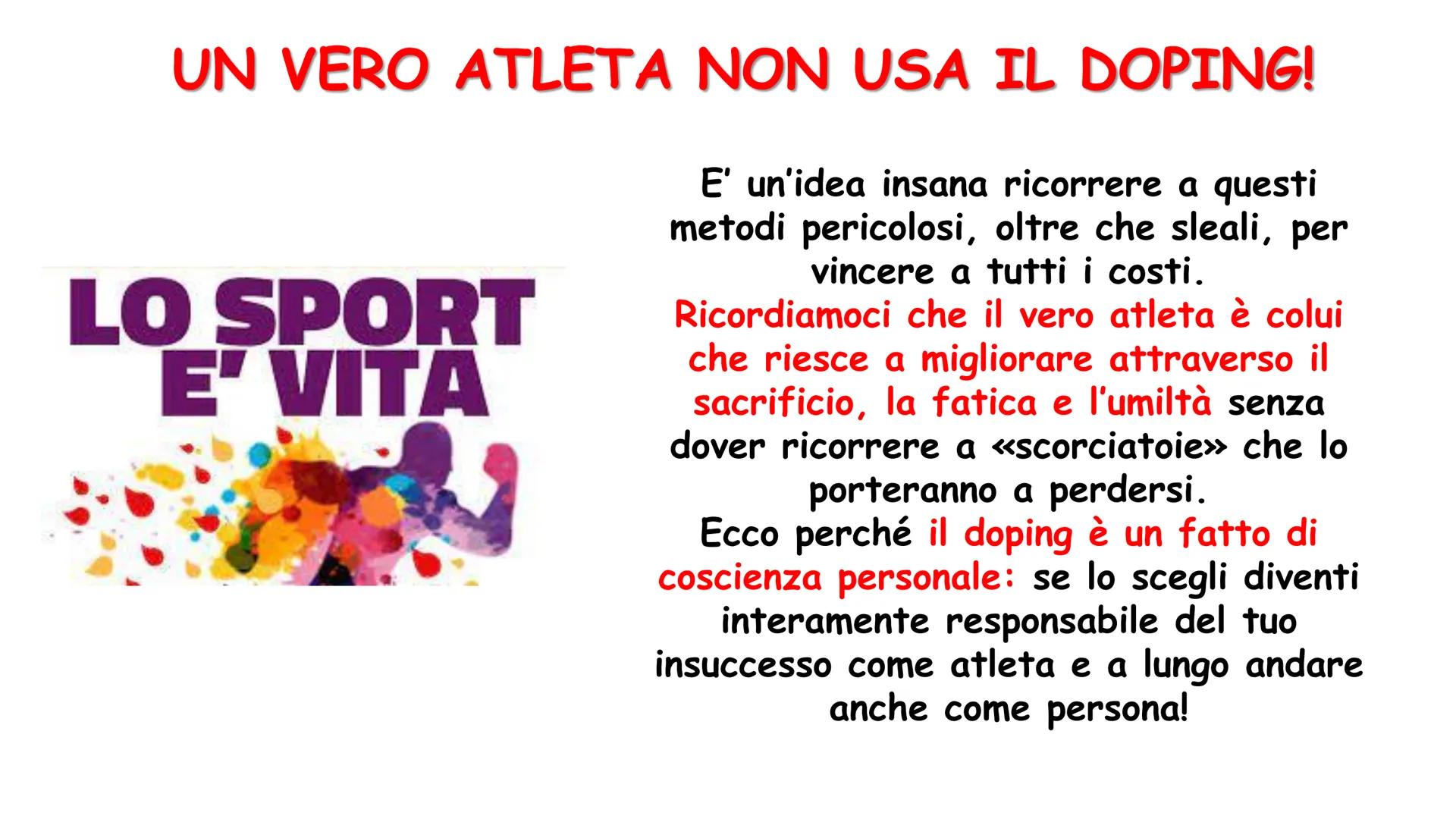 # IL DOPING # COS'E' IL DOPING?

Consiste nell'assunzione ILLEGALE
di farmaci o droghe allo scopo di
migliorare le prestazioni
atletiche. Sp
