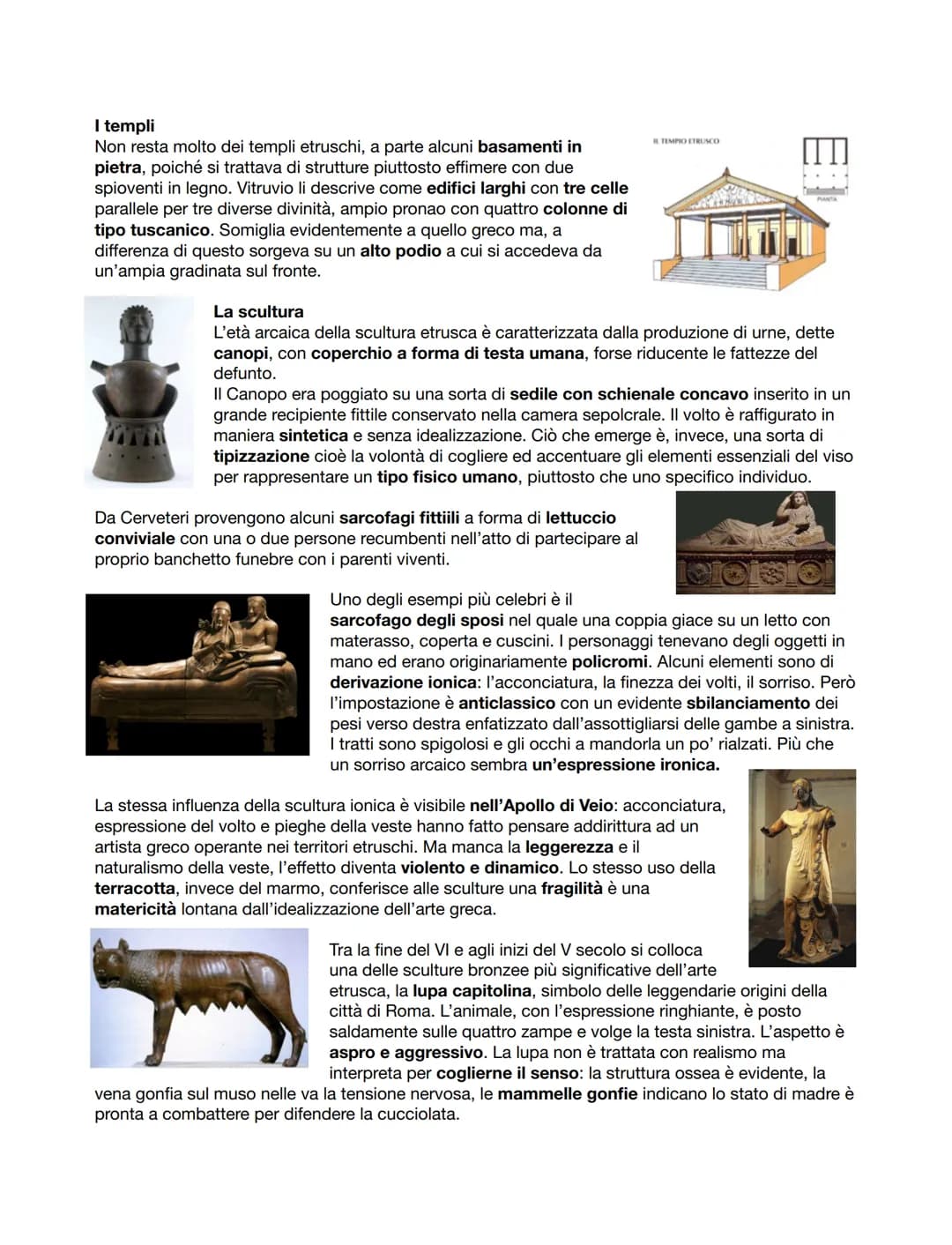 L'arte etrusca
Si installarono attorno all'800 a.c. in Etruria ma
successivamente estesero i loro confini a sud fino alla
Campania e a nord 