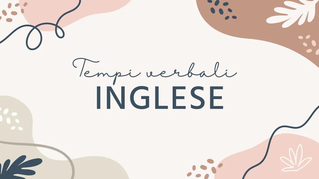 Usi dei tempi verbali inglesi