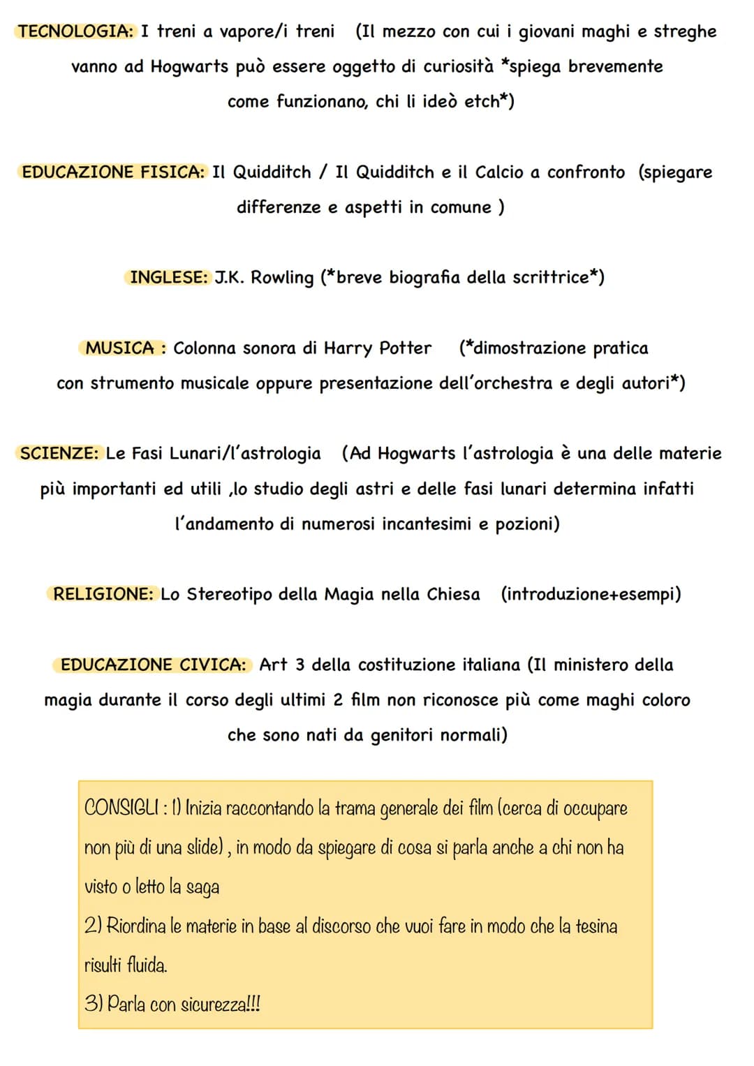 Harry Potter
Collegamenti tesina terza media
Guida per 12 MATERIE non in ordine
ITALIANO: Il Genere Fantasy (Harry Potter é infatti uno dei 
