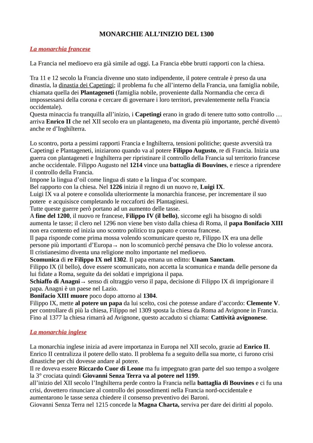 MONARCHIE ALL'INIZIO DEL 1300
La monarchia francese
La Francia nel medioevo era già simile ad oggi. La Francia ebbe brutti rapporti con la c