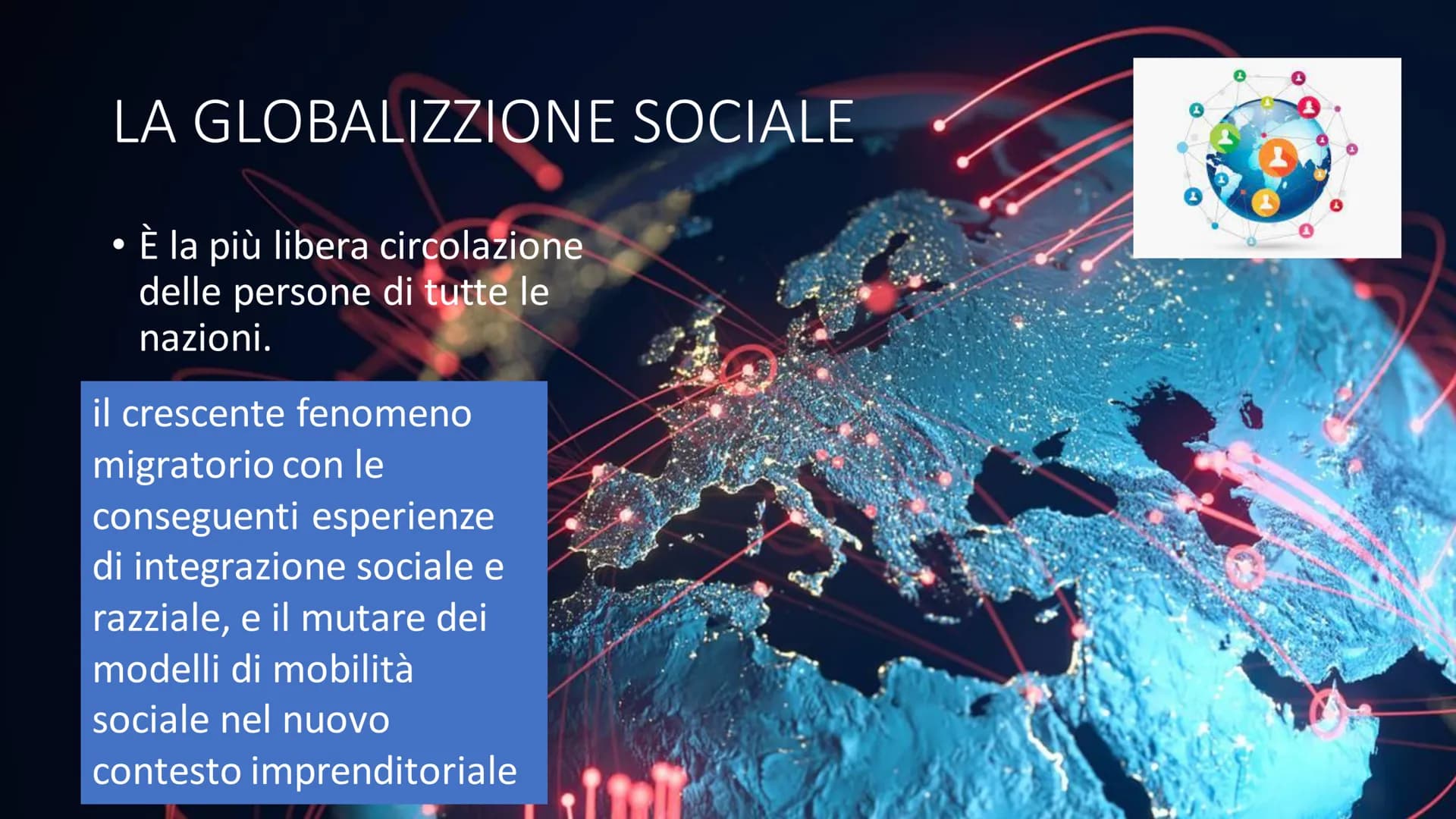 0
LA GLOBALIZZAZIONE
tit CHE COSA E'?
• La Globalizzazione è un grande
mercato senza frontiere dove
avviene uno scambio di beni,
denaro ma a