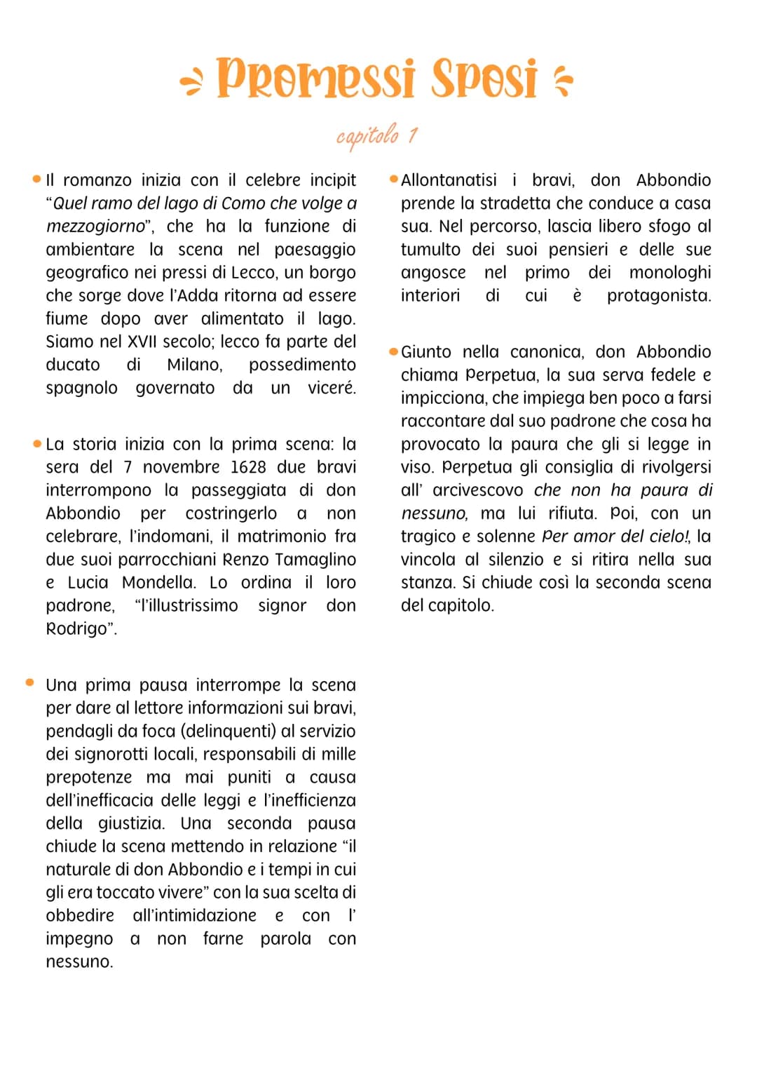 ⇒ Promessi Sposi &
capitolo 1
Il romanzo inizia con il celebre incipit
"Quel ramo del lago di Como che volge a
mezzogiorno", che ha la funzi