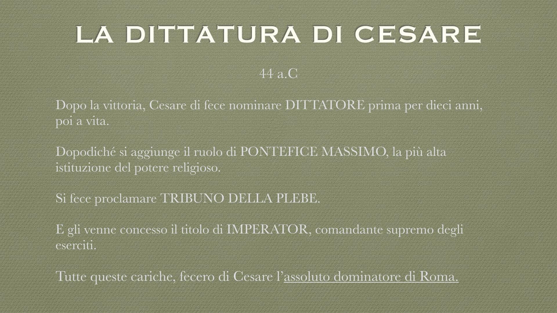 CAIO GIULIO CESARE
101 A.C - 44 A.C
SOFIA DANIELA SALINCO CHI ERA CAIO GIULIO CESARE?
• Cesare è stato un generale, console, scrittore roman