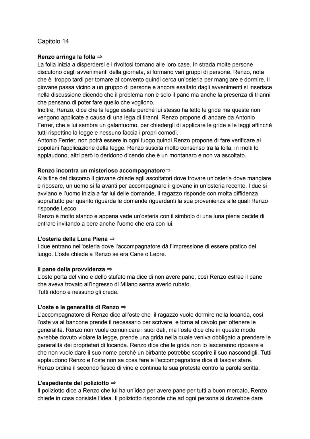 Capitolo 14
Renzo arringa la folla
La folla inizia a disperdersi e i rivoltosi tornano alle loro case. In strada molte persone
discutono deg