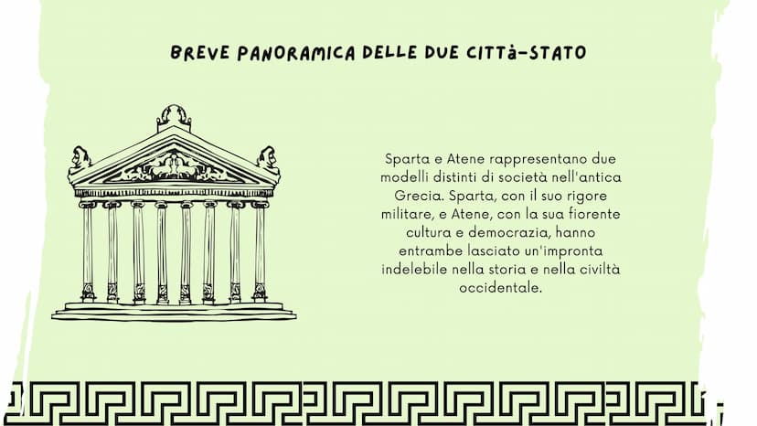 LE DIFFERENZE TRA SPARTA E
ATENE BREVE PANORAMICA DELLE DUE CITTȧ-STATO
Sparta e Atene rappresentano due
modelli distinti di società nell'an