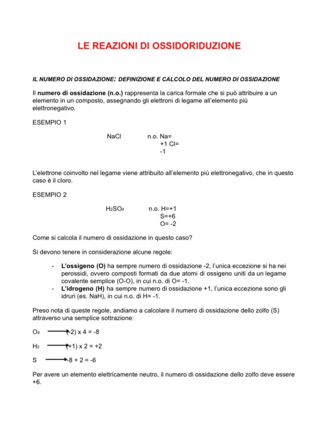 Chimica
Um IL NUMERO DI OSSIDAZIONE: DEFINIZIONE E CALCOLO DEL NUMERO DI OSSIDAZIONE
Il numero di ossidazione (n.o.) rappresenta la carica f