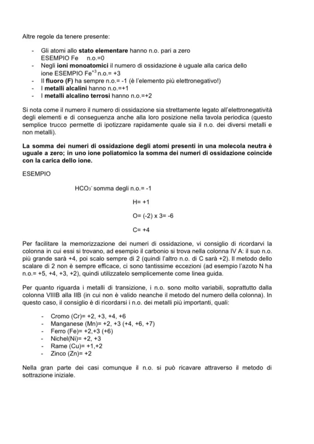 Chimica
Um IL NUMERO DI OSSIDAZIONE: DEFINIZIONE E CALCOLO DEL NUMERO DI OSSIDAZIONE
Il numero di ossidazione (n.o.) rappresenta la carica f