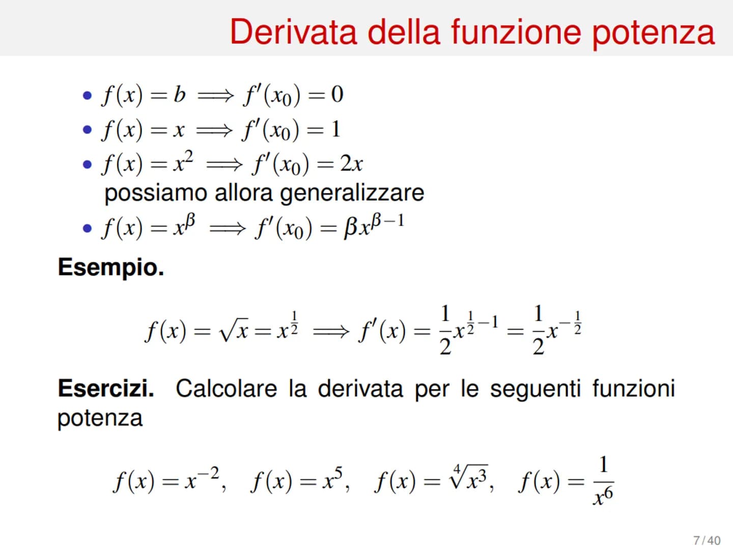 Derivate di funzioni
1/40 Variazione assoluta
Sia data una funzione f(x) e due suoi valori in corrispon-
denza dei punti xo e xo+h, con h > 