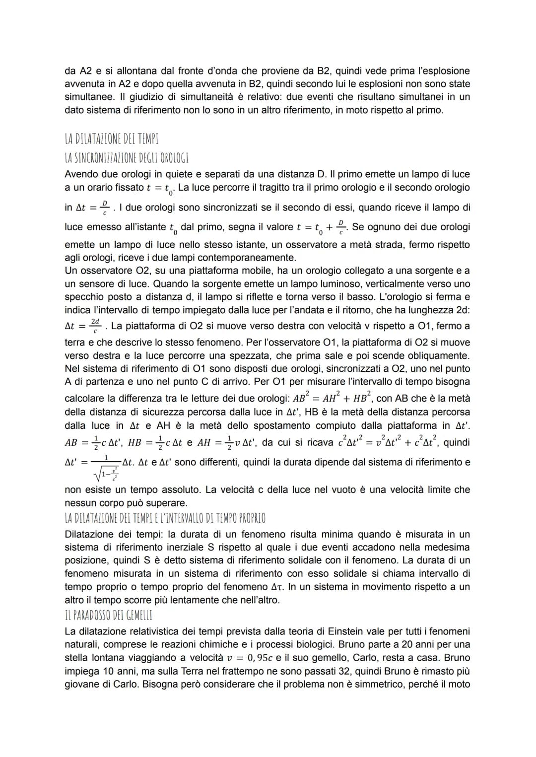 LA RELATIVITÀ DEL TEMPO E DELLO SPAZIO
LA VELOCITÀ DELLA LUCE
La luce è un'onda elettromagnetica, cioè un'onda trasversale che si propaga an