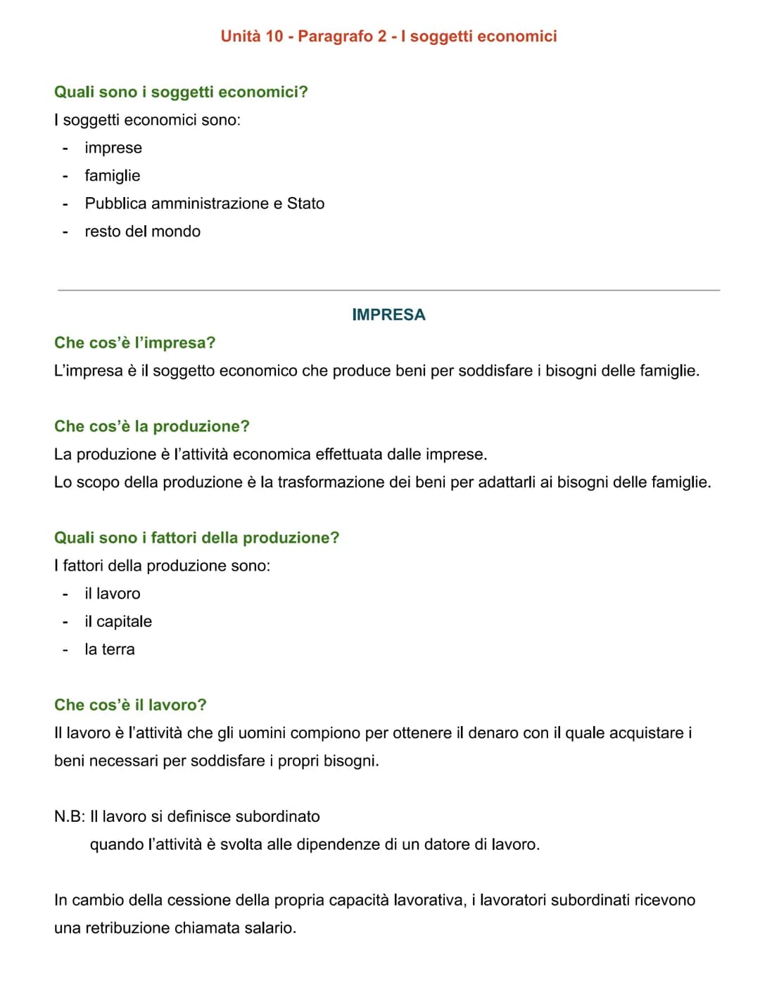 Unità 10 - Paragrafo 2 - I soggetti economici
Quali sono i soggetti economici?
I soggetti economici sono:
-
imprese
-
famiglie
-
Pubblica am
