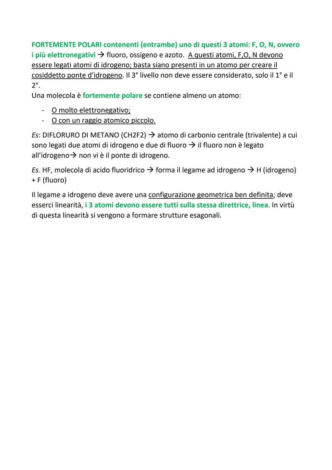 I legami intermolecolari
✓ LEGAMI INTERMOLECOLARI (= tra molecole).
✓Sono legami più deboli di quelli intramolecolari (ionici, covalenti ecc