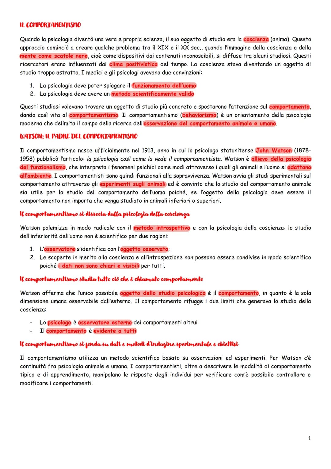 IL COMPORTAMENTISMO
Quando la psicologia diventò una vera e propria scienza, il suo oggetto di studio era la coscienza (anima). Questo
appro