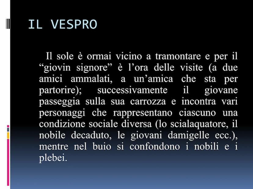 GIUSEPPE PARINI
IL GIORNO CARATTERISTICHE
una
"Il
Il giorno è un POEMA che mira a rappresentare
in modo satirico, l'aristocrazia decaduta di