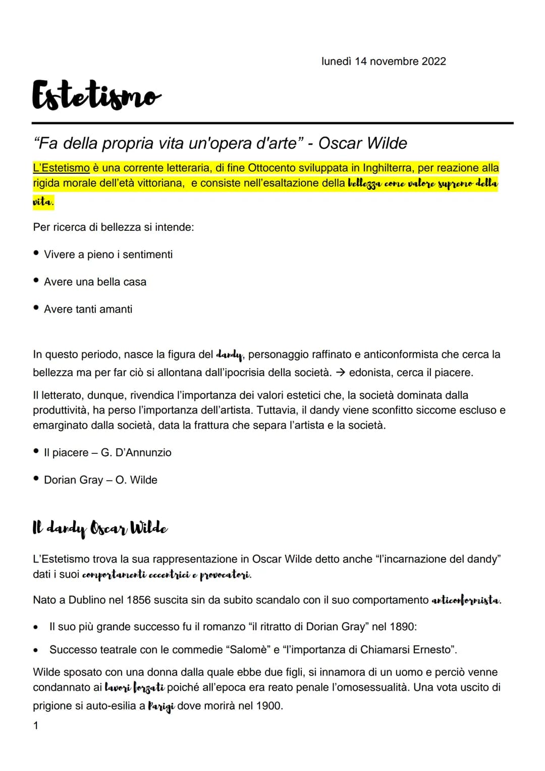 Estetismo
"Fa della propria vita un'opera d'arte" - Oscar Wilde
L'Estetismo è una corrente letteraria, di fine Ottocento sviluppata in Inghi