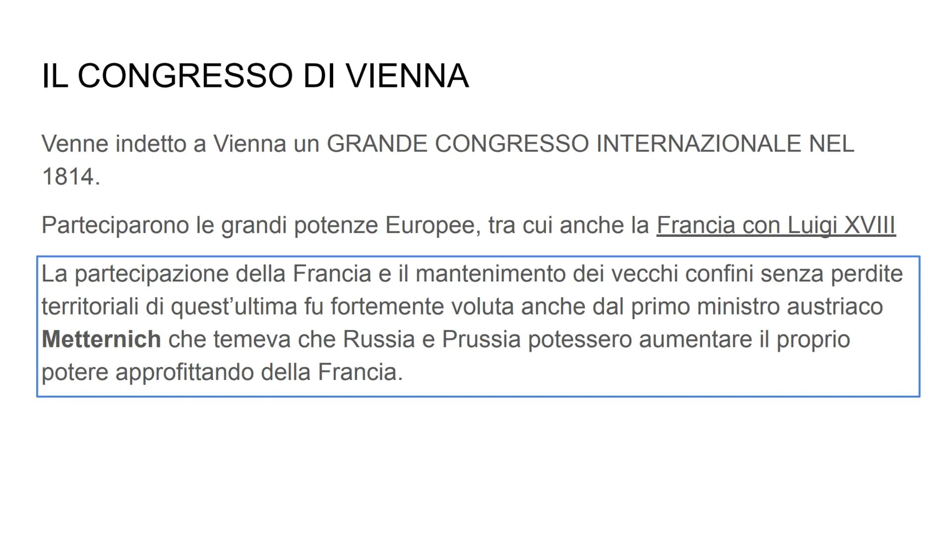 La Restaurazione
BAXE
Dopo la morte di Napoleone le potenze vincitrici si spartiscono il potere in
Europa.
FRANCE La RESTAURAZIONE
Il period