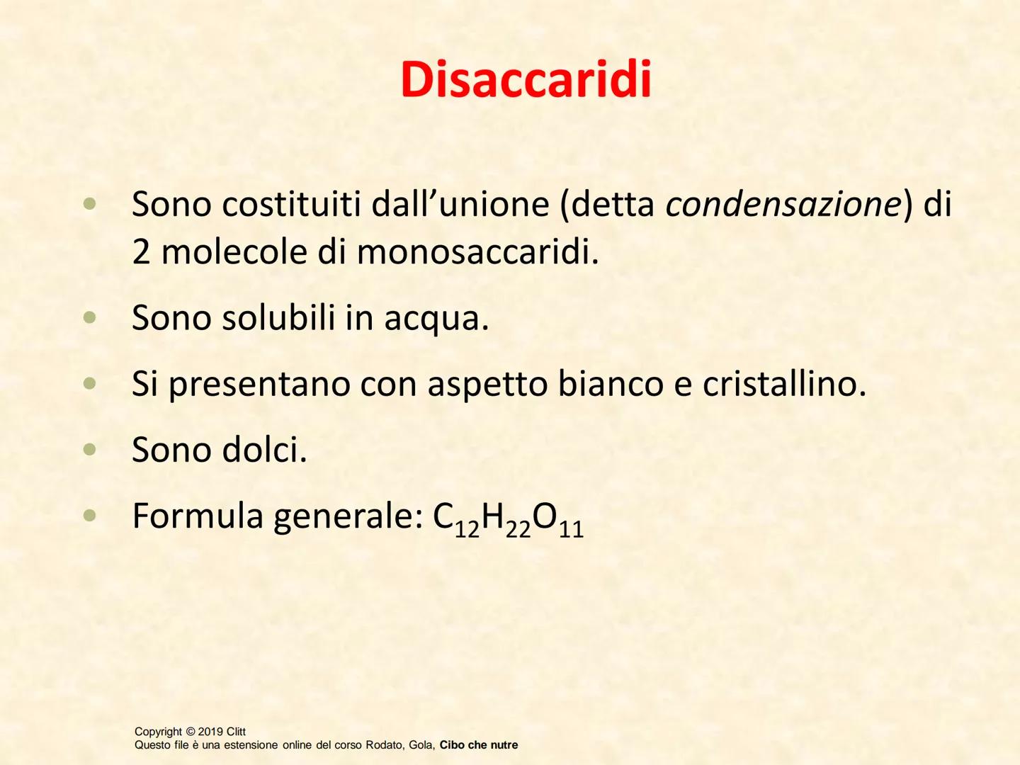 UNITÀ 3: PRINCIPI NUTRITIVI: MACRONUTRIENTI
Lezione 2: GLUCIDI
Copyright © 2019 Clitt
Questo file è una estensione online del corso Rodato, 