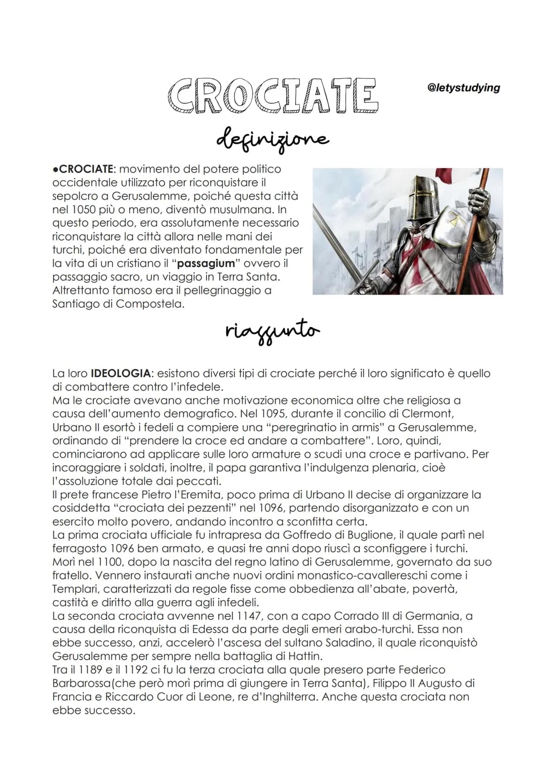 CROCIATE
definizione
@letystudying
●CROCIATE: movimento del potere politico
occidentale utilizzato per riconquistare il
sepolcro a Gerusalem